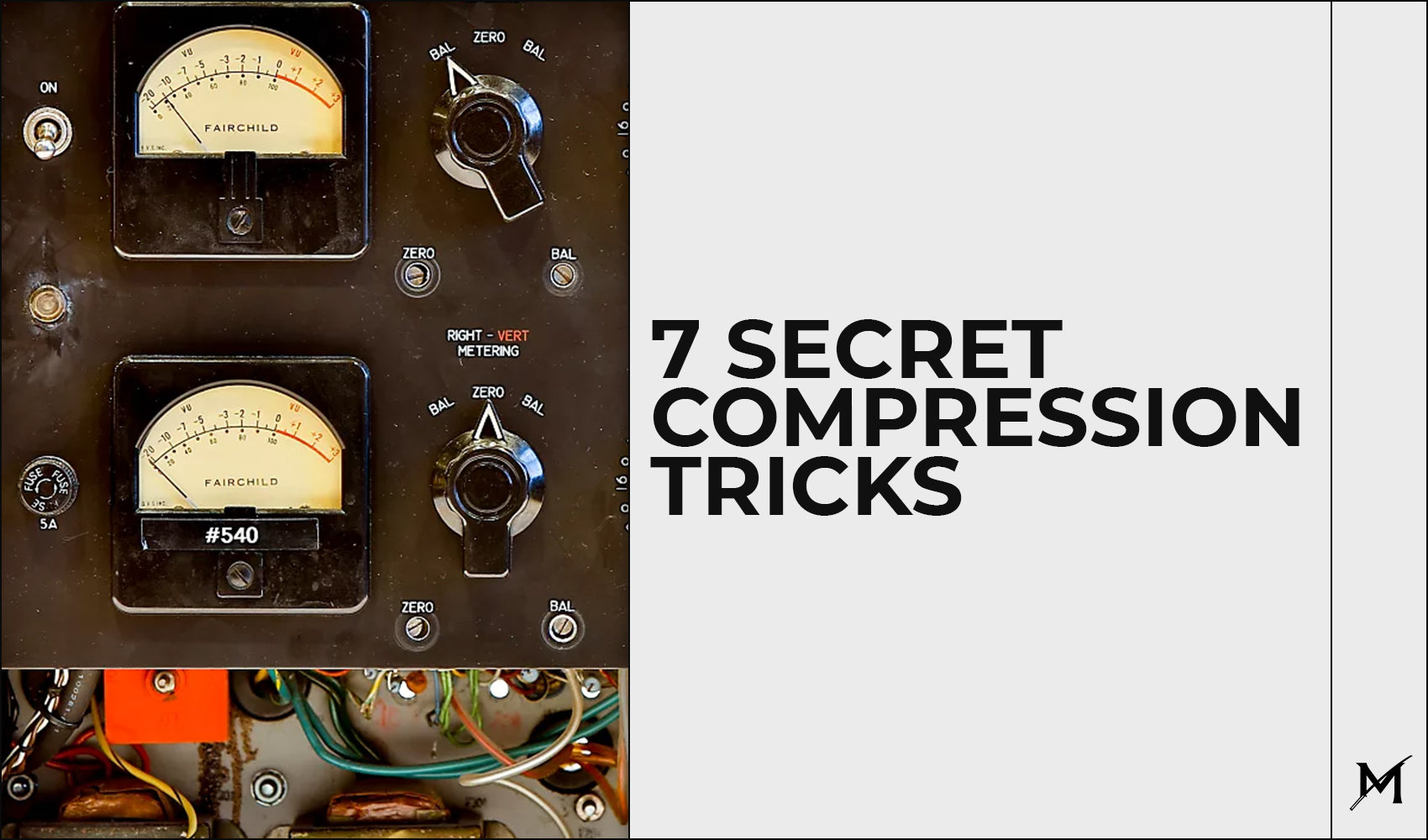 7 Secret Compression Tricks