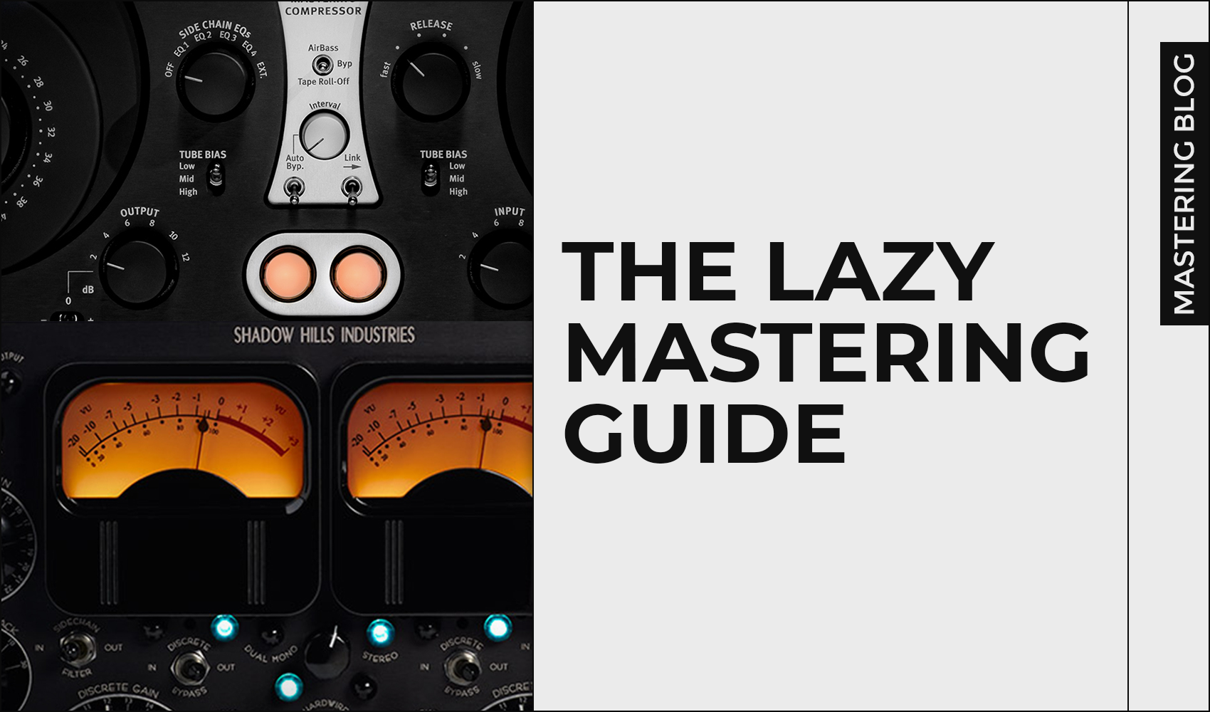 The Lazy Mastering Guide