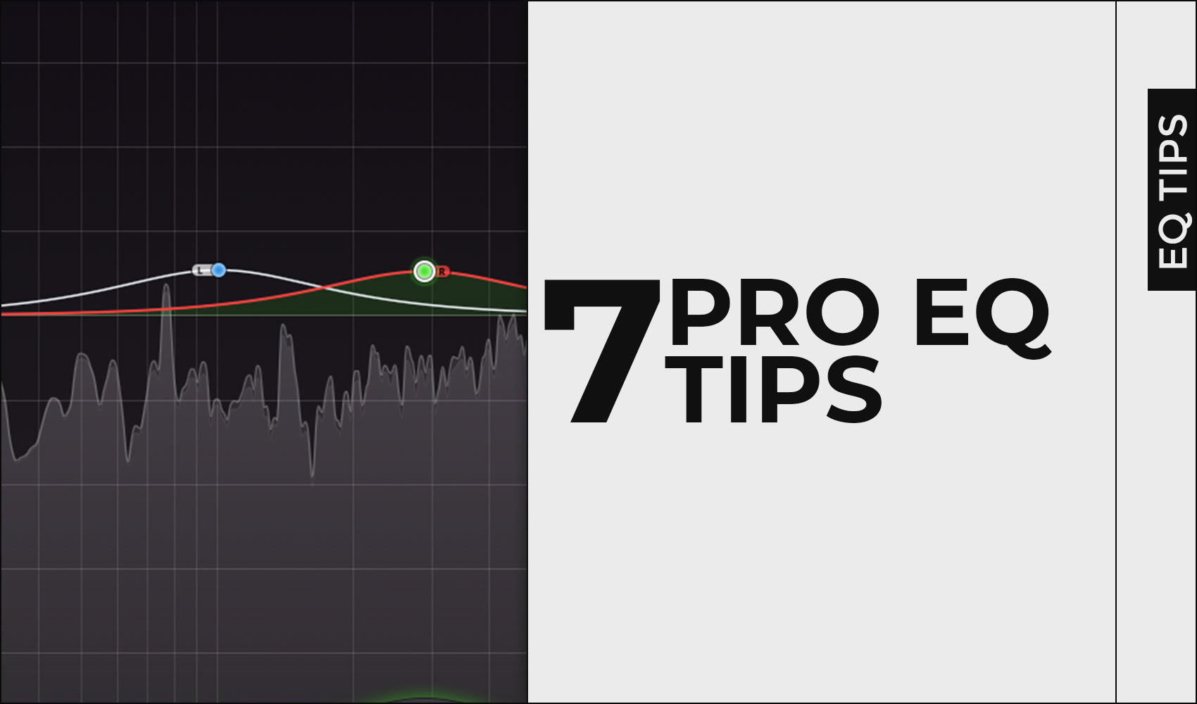 7 Pro EQ Tips