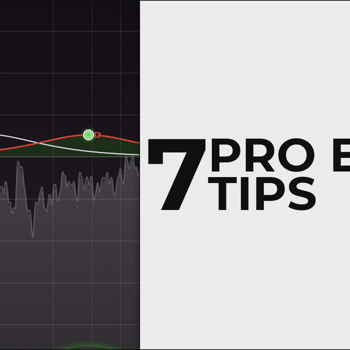 7 Pro EQ Tips