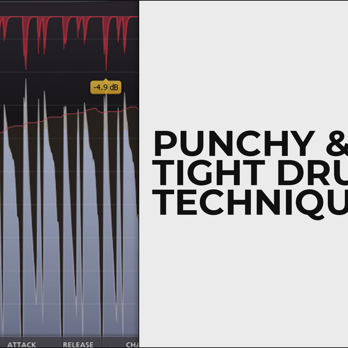 Punchy & Tight Drums Technique