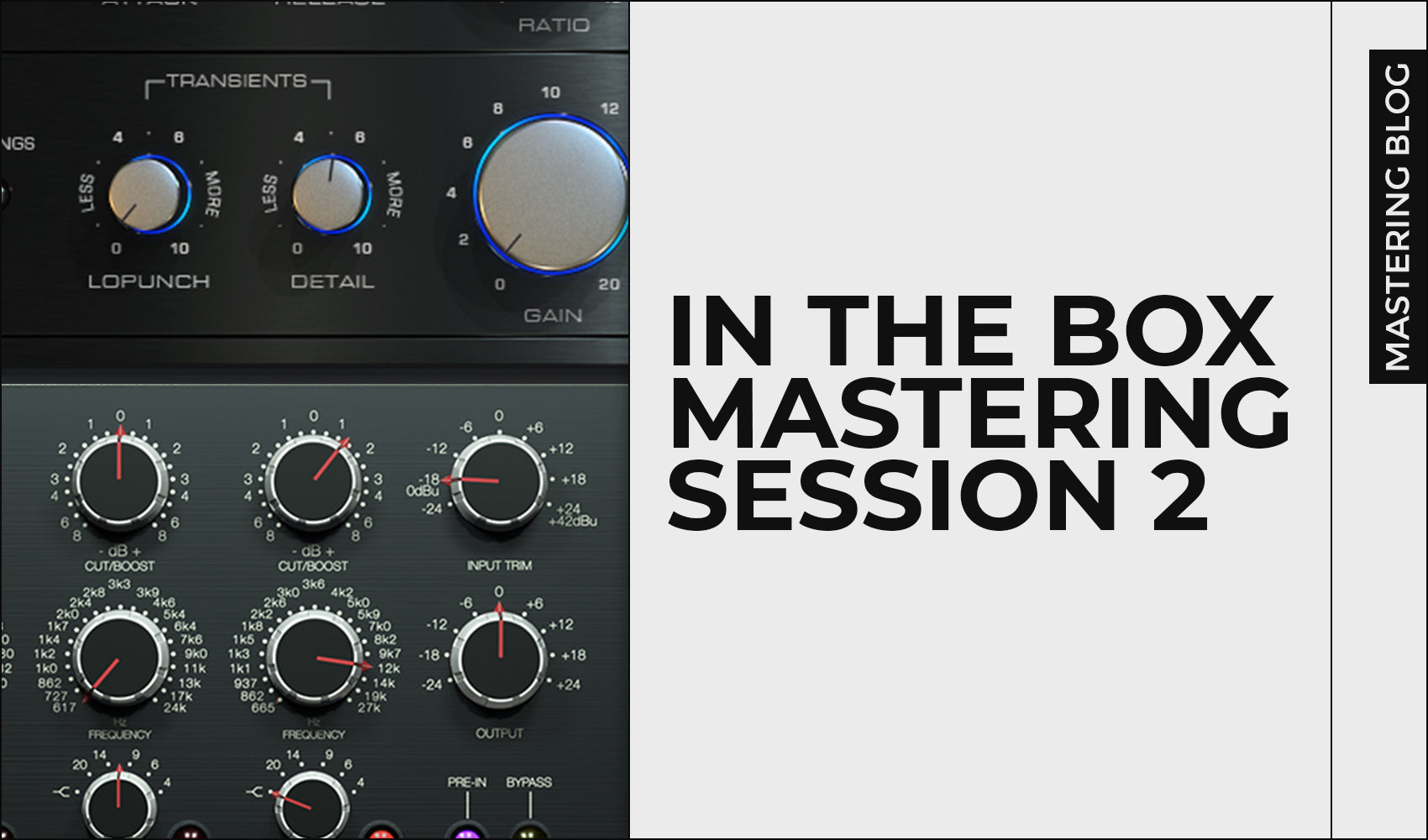 "In The Box" Mastering Session 2