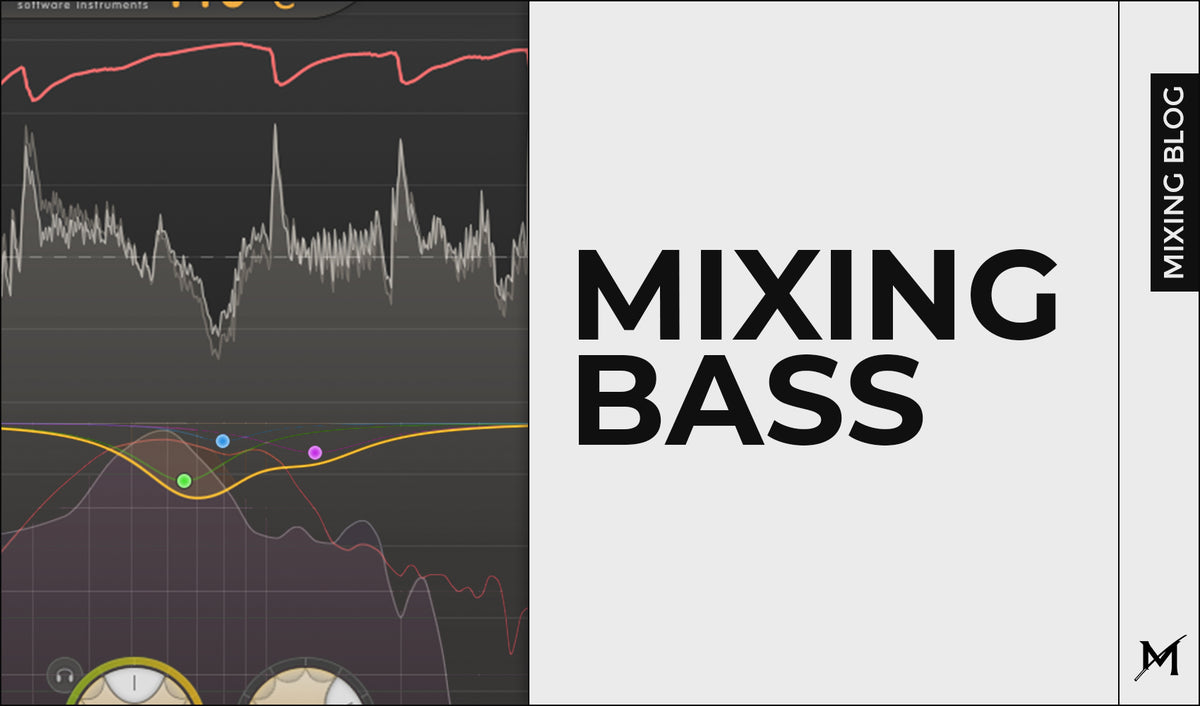 Mixing Bass: How to get a clean sounding BASS! — Md3sign Studio